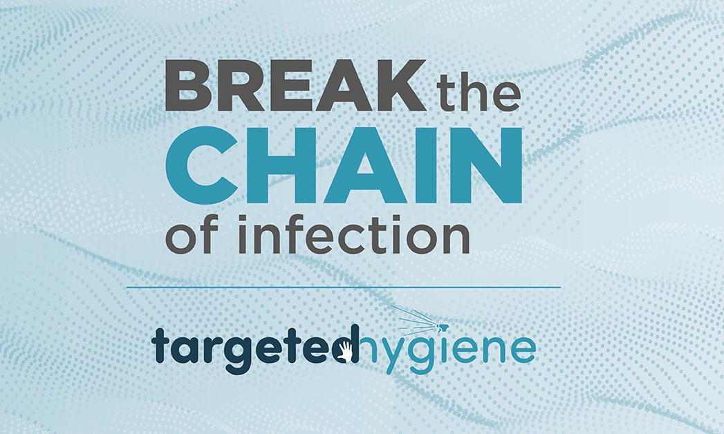 How to help break the chain of infection in your facility